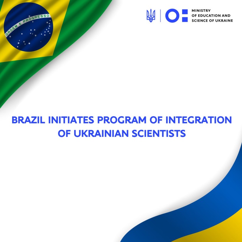 Brazil initiates Program of integration of Ukrainian scientists